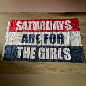 Saturdays are for the girls (flag)